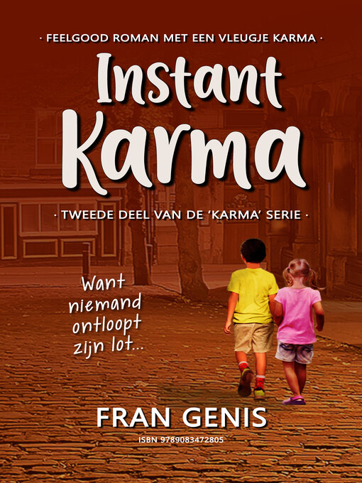 Title details for Instant Karma by Fran Genis - Available